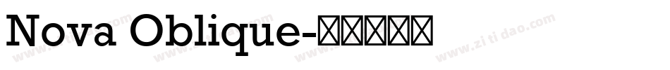 Nova Oblique字体转换